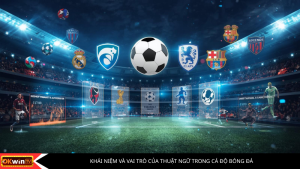 thuật ngữ trong cá độ bóng đá